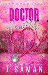 Doctor Heartless - J Saman ; Julie Saman - 9798218069162