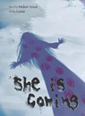 She Is Coming - Midori Anzai - 9798218106904
