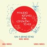 Nursery Rhymes For Changing Times and A Short Story - Mimi Mathis ; Simon Mathis - 9798218107949