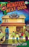 The Monsters Next Door - Diana Olney ; Troy Riser - 9798218263126