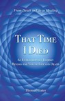 That Time I Died - Thomas Gates - 9798218362256