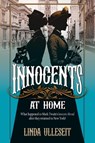 Innocents at Home - Linda Ulleseit - 9798218421724