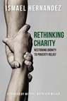 Rethinking Charity - Ismael Hernandez - 9798218441043