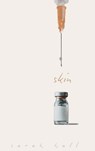 Skin - Sarah L. Hall - 9798218479879
