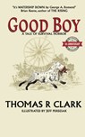Good Boy - Thomas Clark - 9798218526856