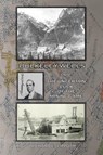 Bulkeley Wells And The Uncertain Luck Of The Mining Game - Richard E Lippoth - 9798218569198