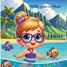 Millie goes to Maui - Lorna Collins - 9798218575540