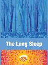 The Long Sleep - Laura Vila - 9798218582807