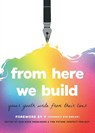 From Here We Build - Sam Rose Preminger - 9798218597375