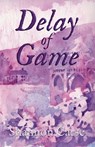 Delay of Game - Shannon Carse - 9798218620080