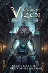 A Rescue in Vizen - Christopher Warman ; Elan Marche - 9798218670122