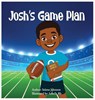Josh's Game Plan - Selena Johnson - 9798218677435