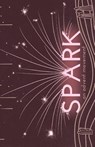 Spark - Charlie Conder - 9798218815400