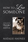 How to Lose Someone - Natalie Haynes - 9798218956653