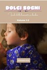 Dolci sogni volume 1-2 - Alessandro Volga - 9798223014706