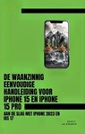 De Waanzinnig Eenvoudige Handleiding Voor iPhone 15 En iPhone 15 Pro: Aan De Slag Met iPhone 2023 En iOS 17 - Scott La Counte - 9798223018186