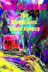 The Biodynamic Travel Agency - Rosa Bergerac - 9798223019411