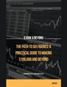 The Path to Six Figures - Kenneth Caraballo - 9798223031581
