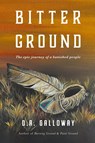 Bitter Ground - D. A. Galloway - 9798223034872
