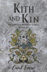 Kith and Kin - Carol Ervin - 9798223036272