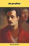 De profeet - Kahlil Gibran ; Christopher Ford - 9798223083160