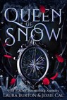 Queen of Snow - Laura Burton ; Jessie Cal - 9798223114567