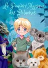 Le Pouvoir Magique des Peluches : Une Aventure Fantastique - Chloé Enchantée - 9798223124702