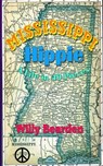 Mississippi Hippie - Willy Bearden - 9798223125365