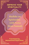Improve your Spirituality - Mohammed Sajid Khan - 9798223127864