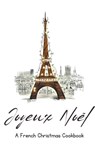 Joyeux Noël - Coledown Kitchen - 9798223148753