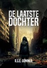 De laatste dochter - R.S.E. Gommer - 9798223172338
