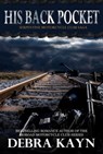 His Back Pocket - Debra Kayn - 9798223193432