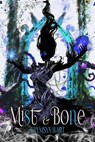 Mist & Bone - Crymsyn Hart - 9798223224853