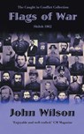 Flags of War - John Wilson - 9798223231172