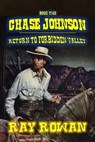 Chase Johnson - Return to Forbidden Valley - Ray Rowan - 9798223242741