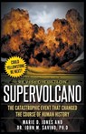 Supervolcano - Marie Jones ; John M. Savino - 9798223248309
