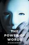 The Power of Words - Rami Georgiev - 9798223256588