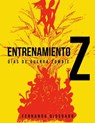 Entrenamiento Z: Días de guerra zombie - TOT ; Fernanda Diosdado - 9798223312239