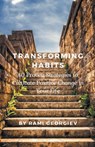 Transforming Habits - Rami Georgiev - 9798223451563