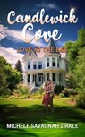 Candlewick Cove: Love at the B&B - Michele Savaunah Zirkle - 9798223468646