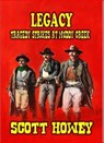 LEGACY - Tragedy Strikes at Muddy Creek - Scott Howey - 9798223469254