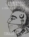 Taqwacore: La escena del punk islámico en EUA - TOT ; Fernanda Diosdado - 9798223547563
