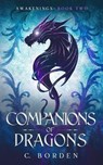 Companions of Dragons - C. Borden - 9798223560944