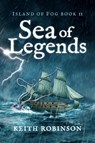 Sea of Legends - Keith Robinson - 9798223562344