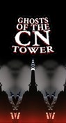 Ghosts of the CN Tower - Matti Charlton - 9798223568636
