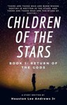 Children Of The Stars - Houston Lee Andrews Jr - 9798223569671