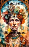 Ancient Female Sharmans - Sara L. Weston - 9798223578338