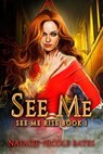 See Me - Natalie-Nicole Bates - 9798223603009