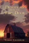 Devotions from the Barn Door - Tammy Chandler - 9798223639589