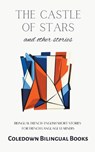 The Castle of Stars and Other Stories - Coledown Bilingual Books - 9798223670759